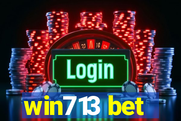 win713 bet